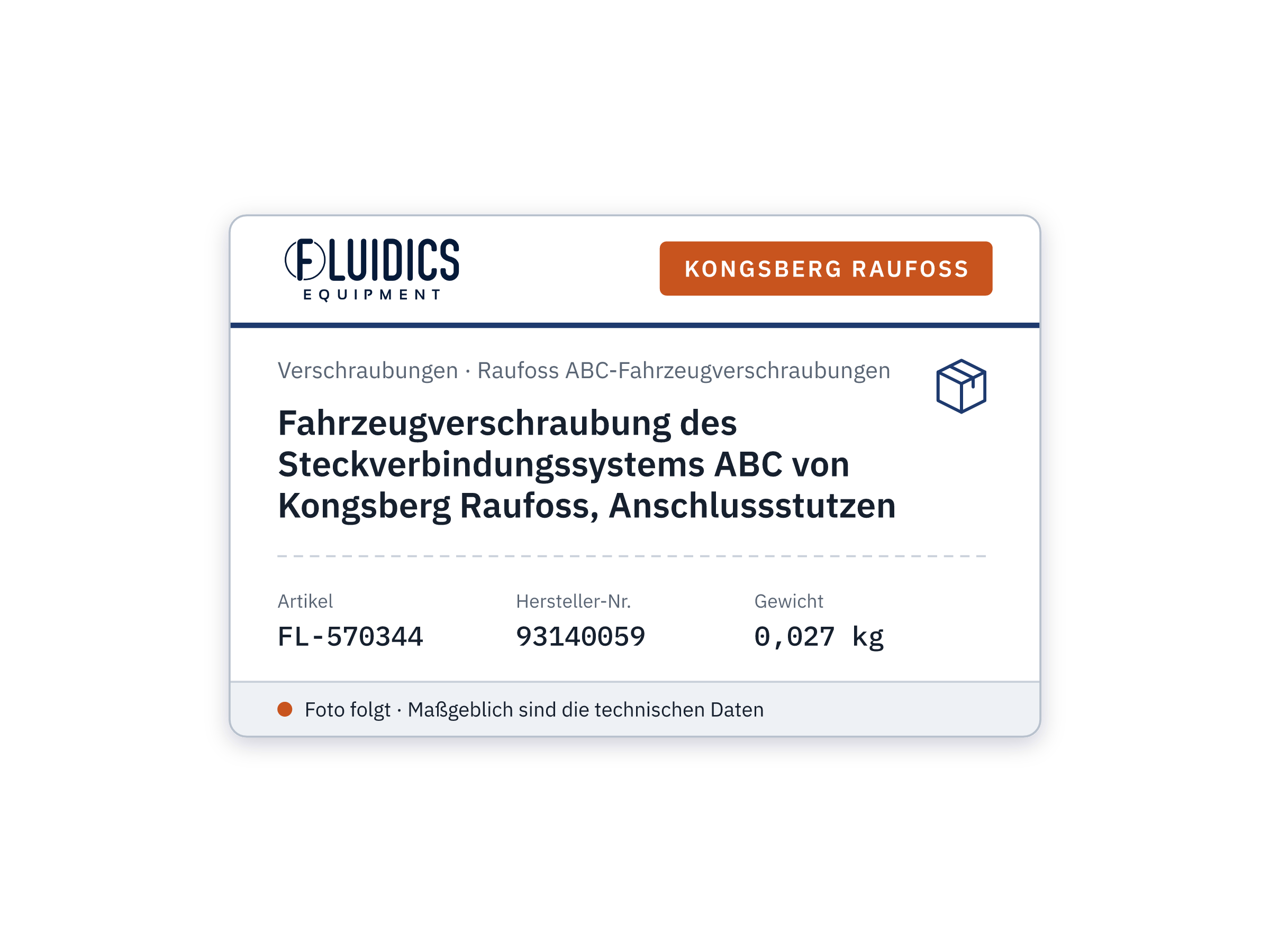 Fahrzeugverschraubung des Steckverbindungssystems ABC von Kongsberg Raufoss, Anschlussstutzen