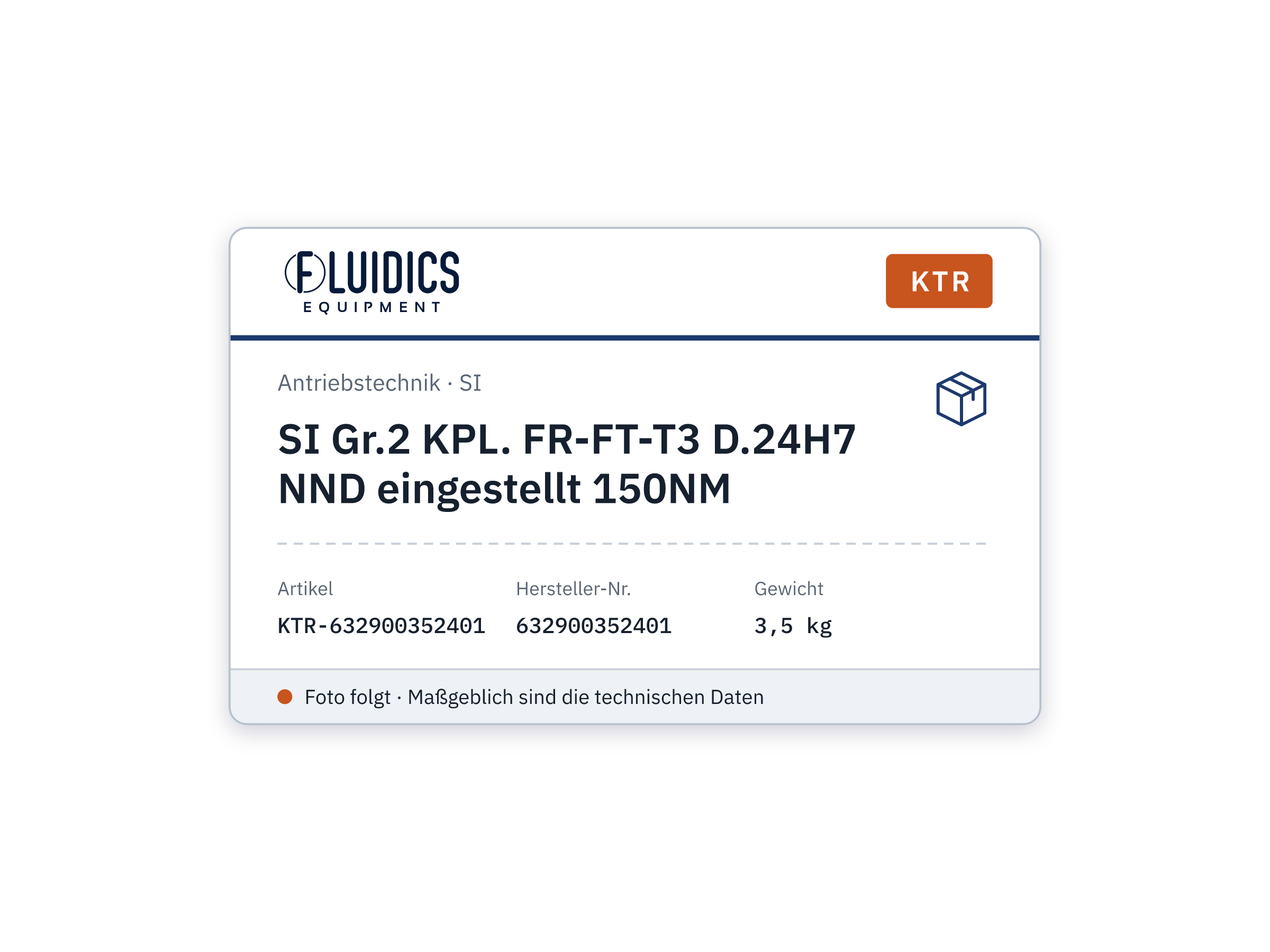 SI Gr.2 KPL. FR-FT-T3 D.24H7 NND eingestellt 150NM - KTR 632900352401