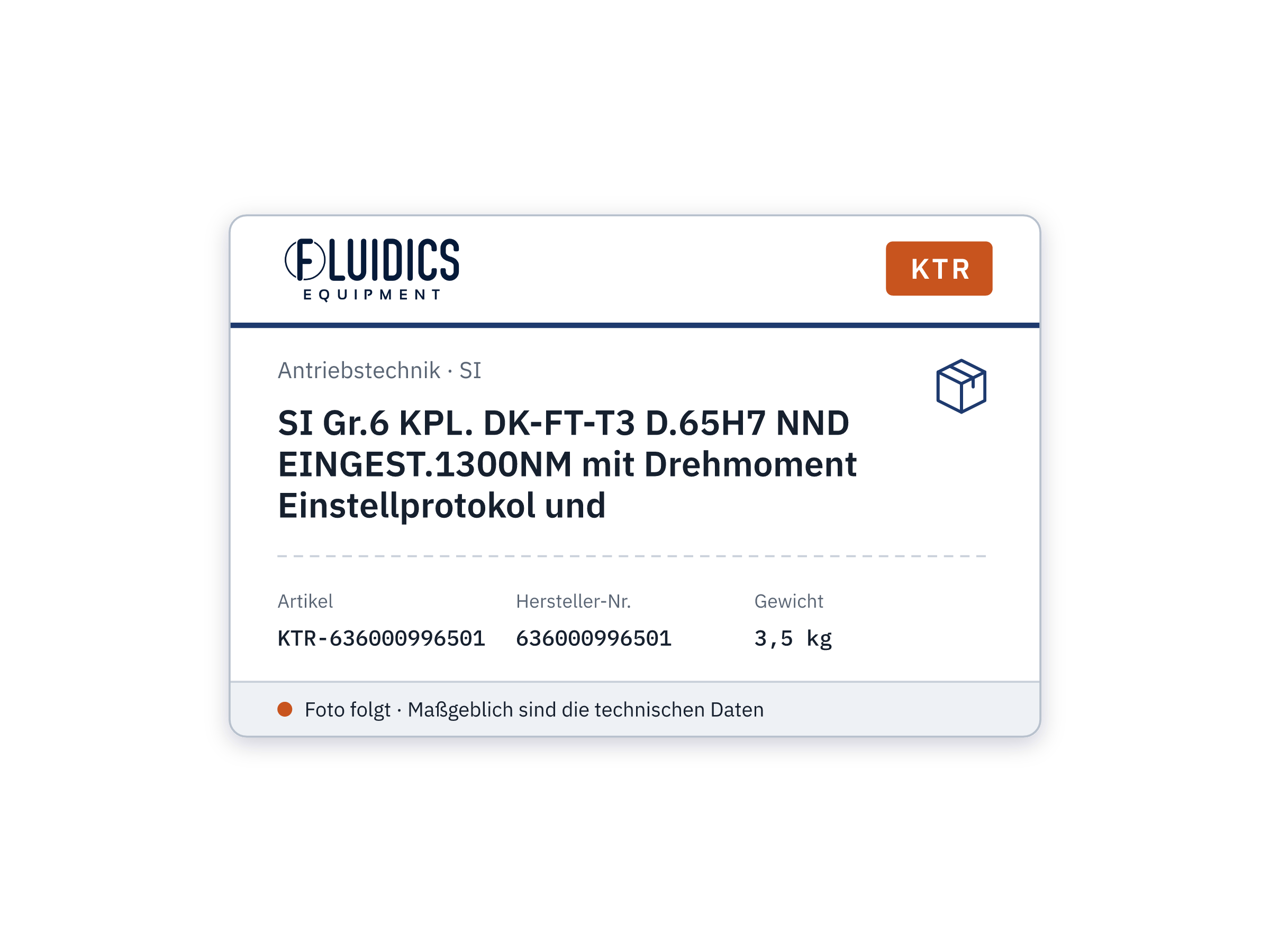 SI size6 KPL. DK-FT-T3 D.65H7 NND EINGEST.1300NM with Drehmoment Einstellprotokol and - KTR 636000996501