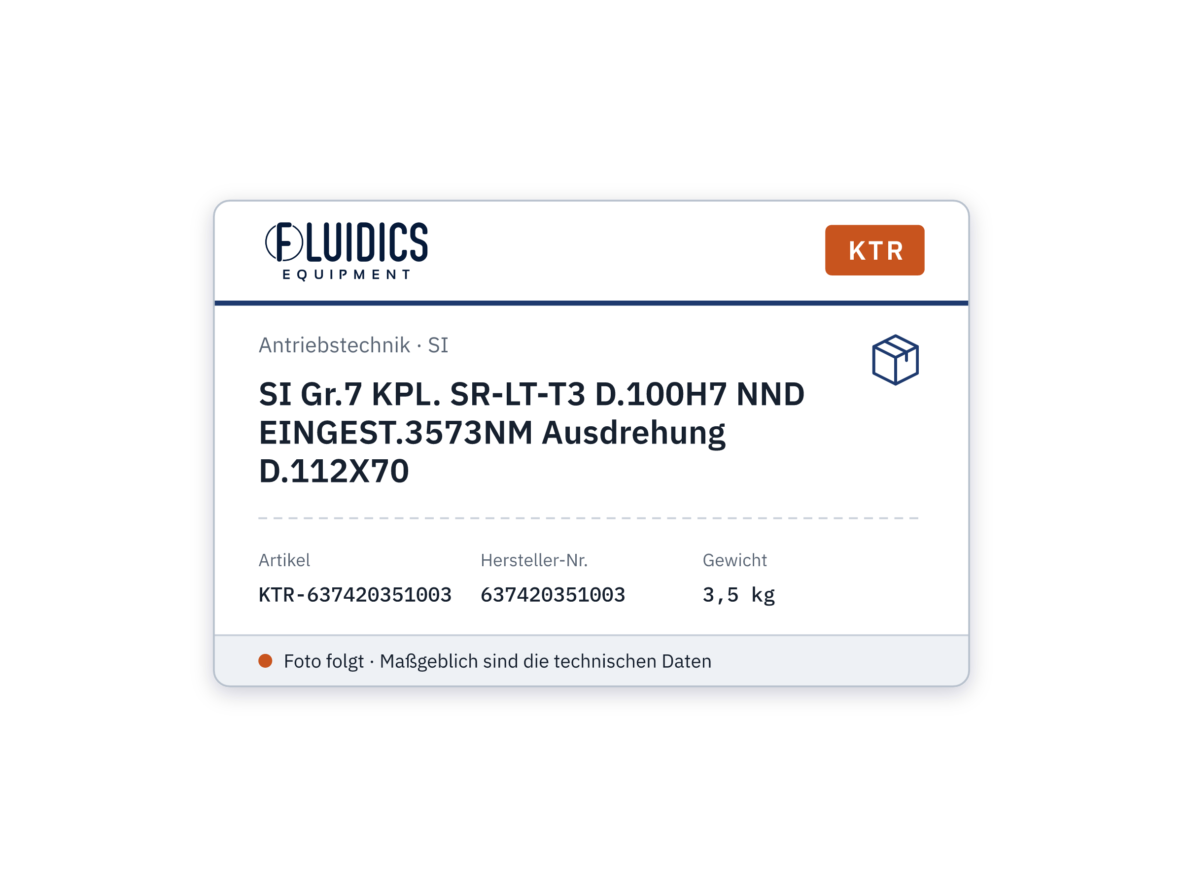 SI size7 KPL. SR-LT-T3 D.100H7 NND EINGEST.3573NM Ausdrehung D.112X70 - KTR 637420351003